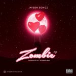 Jayson Songz – Zombie