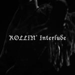 Kirani Ayat – Rollin’ Interlude (Prod. by KaySo)