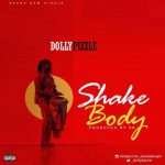 Dollypizzle – Shake Body