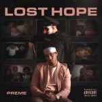 Preme – Lost Hope