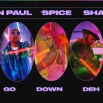 Spice Ft. Sean Paul, Shaggy – Go Down Deh