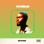 WurlD – Spunk