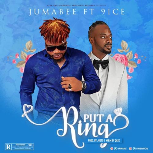 Jumabee - Put A Ring Ft. 9ice Mp3 Audio Download